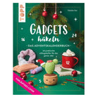 Buch "Gadgets häkeln - Das Adventskalenderbuch"